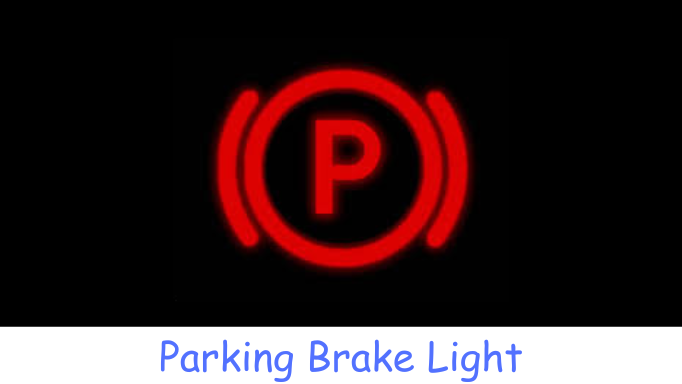 Parking Brake Light